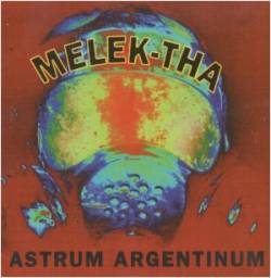 Melek-Tha : Astrum Argentinum